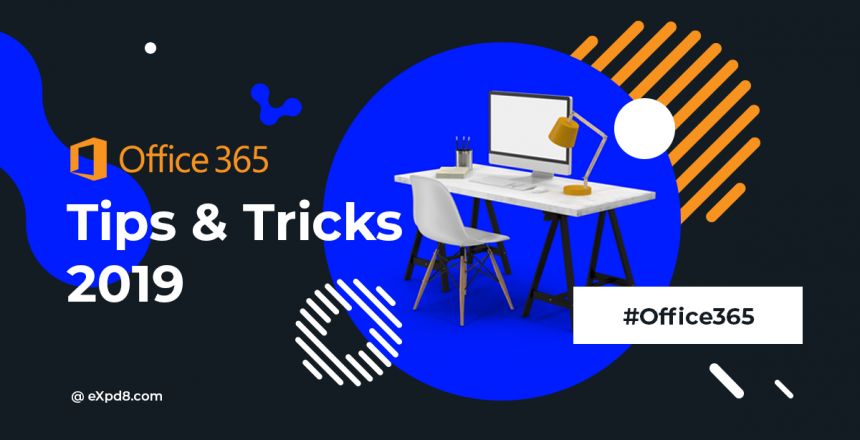Office 365 Tips and Tricks